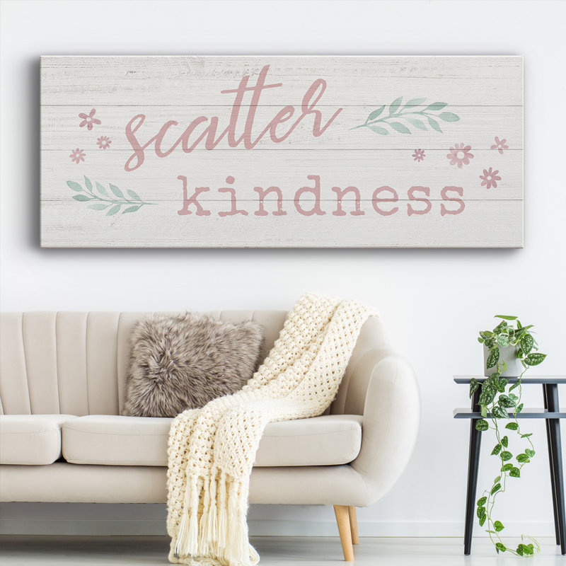 " Scatter Kindness ", 20" H x 50" W x 1.5" D
