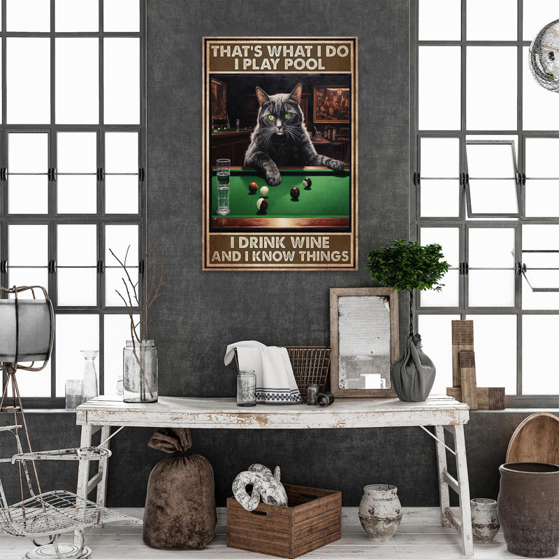Cat I Play Pool I Drink Wine - 1 pièce G Cat I Play Pool I Drink Wine, H 36 po x l 24 po x P 1,25 po