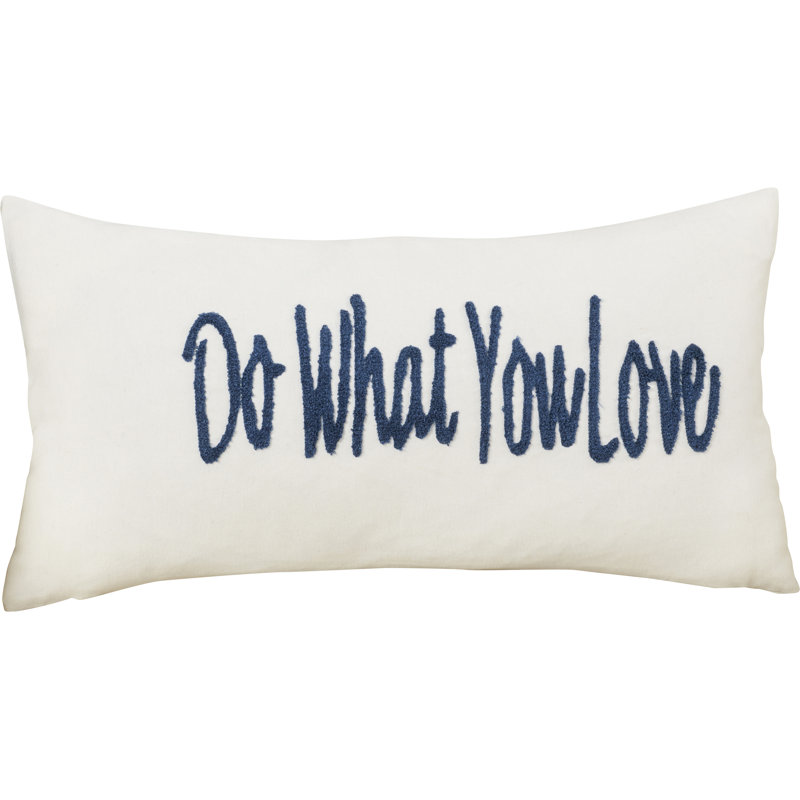  What You Love Lumbar Pillow