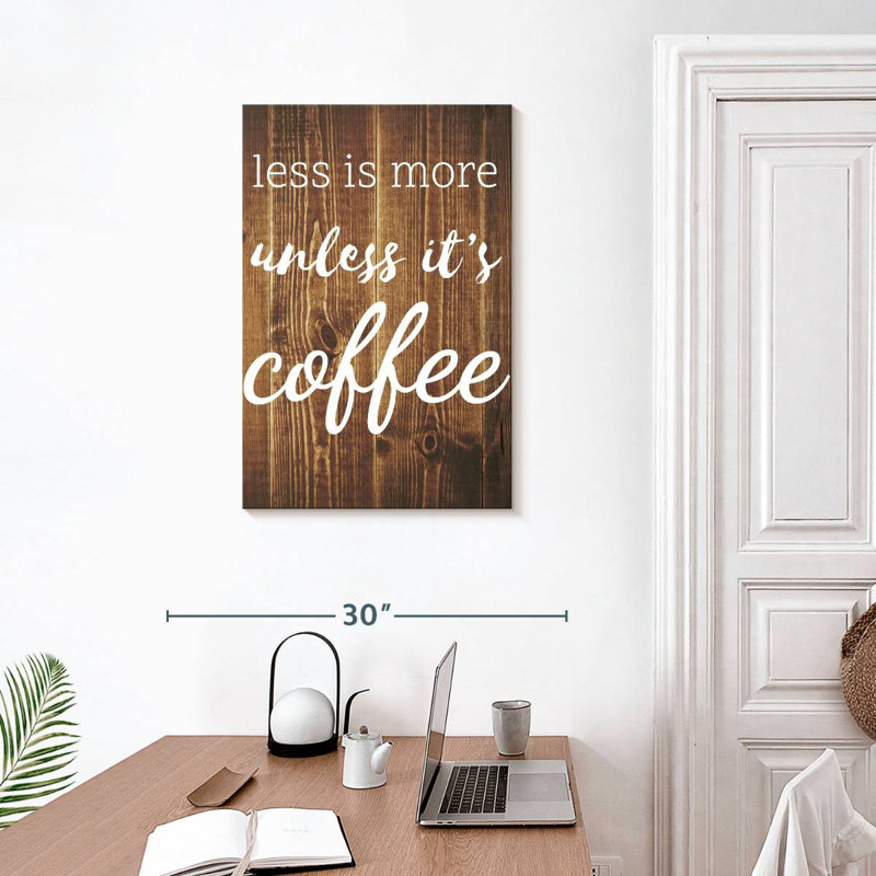 Citation de Coffee Addict, H 30 po x l 20 po