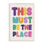 «Must Be The Place», art de la giclée encadrée par Nataly White-107873845-111706784