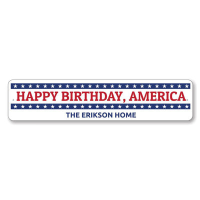 Happy Birthday America Custom Aluminum Sign