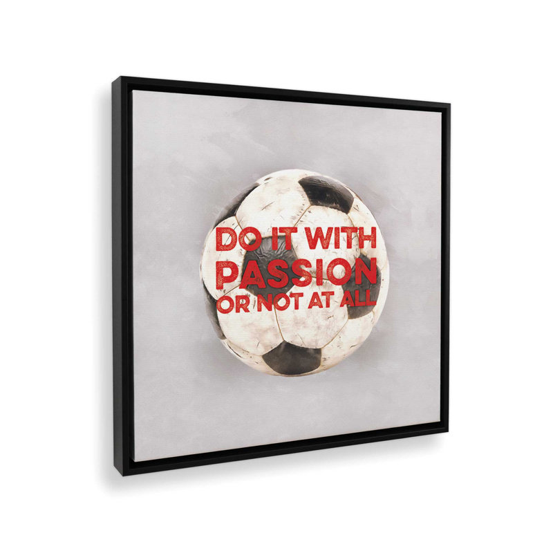 «Do It with Passion» par Masey St. Studios, reproduction d'art, L 36 x H 36, Noir, Toile avec cadre