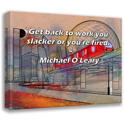 Artsy Quote By Michael O'Leary Gallery Wrapped Canvas