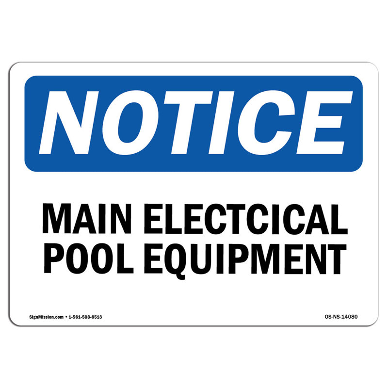 Main Electrical Pool Equipment Sign
