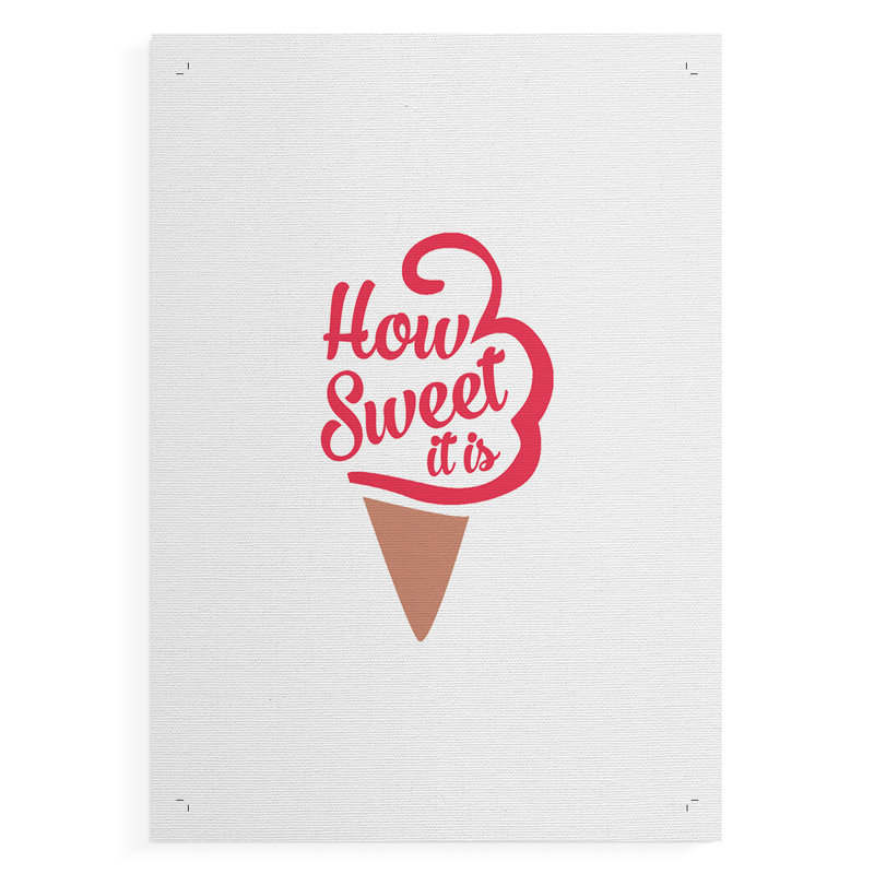 «How Sweet It Is I», impression sur toile seulement - non encadrée