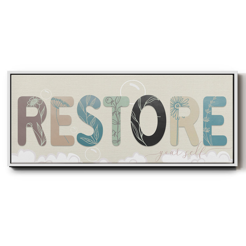 Restore Your Self- Framed Canvas, 24" H x 60" W