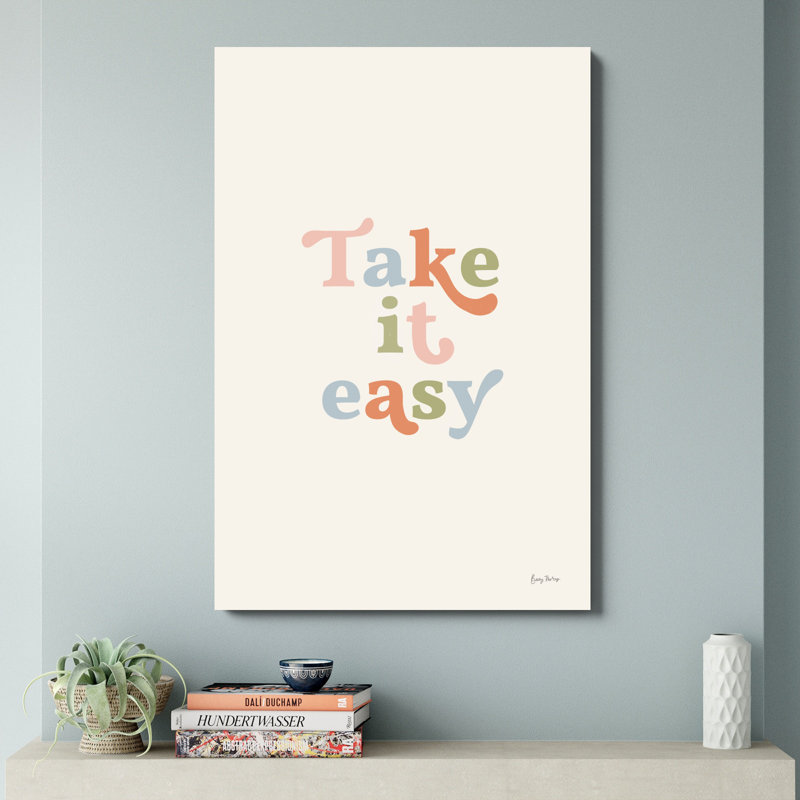 «Take It Easy Pastel» par Becky Thorns - Art textuel sur toile tendue, H 48 po x l 32 po