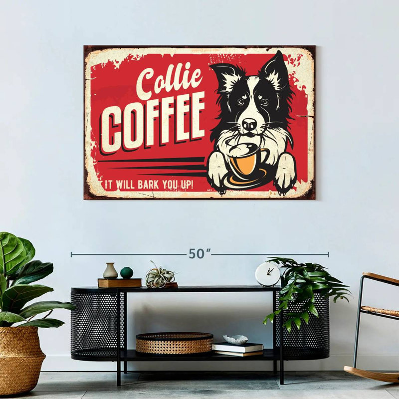 Collie Coffee, 30" H x 45" W