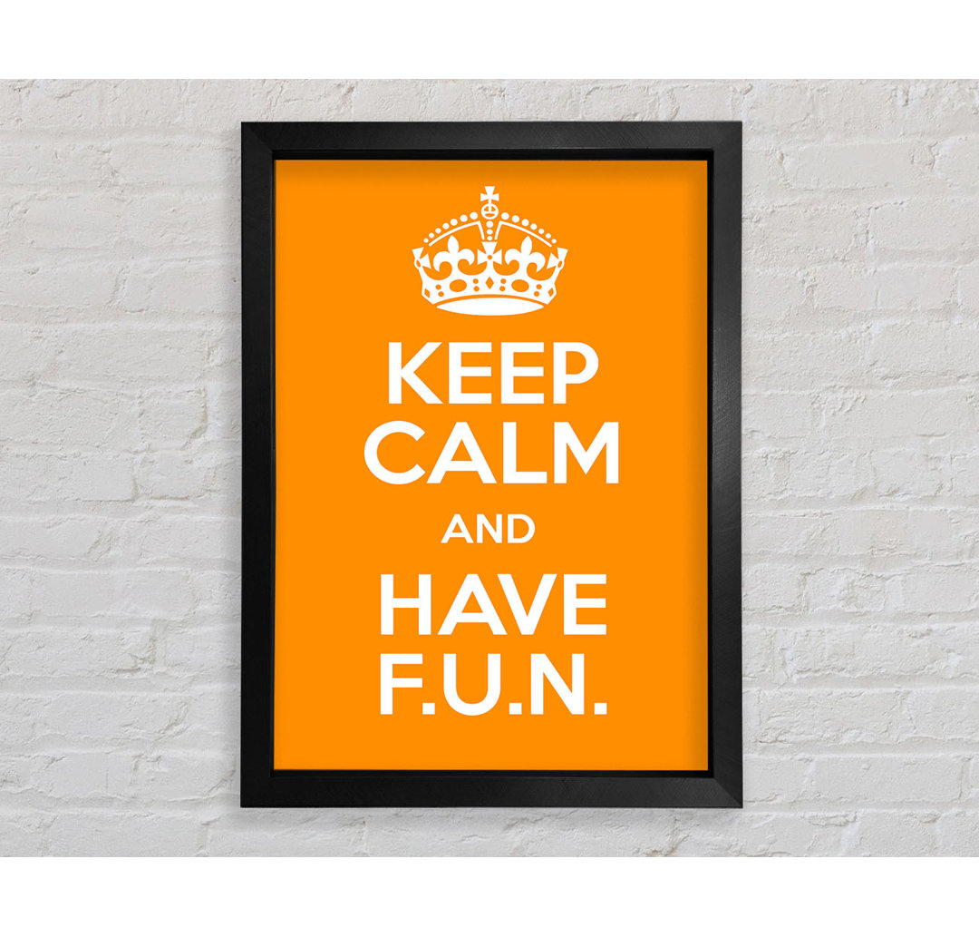 Mädchenzimmer Zitat Keep Calm Fun Orange - Druck