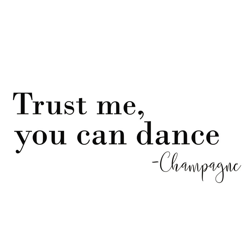 Trust Me Dance - Textual Art Print, 20 cm H x 30 cm W, Wrapped Canvas