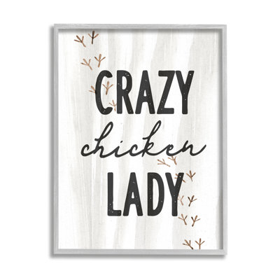 " Crazy Chicken Lady Country "