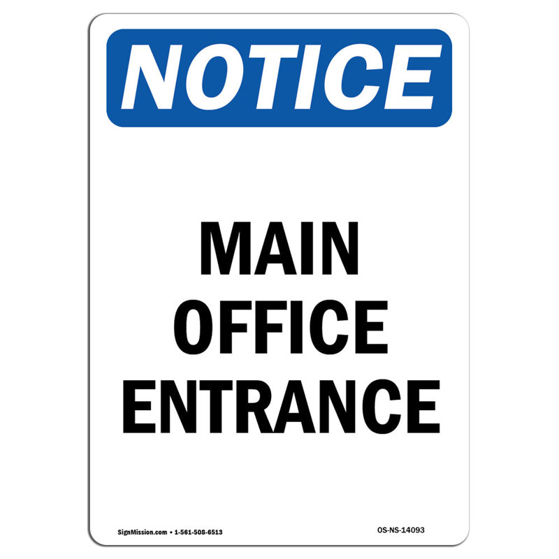 Main Office Entrance Sign