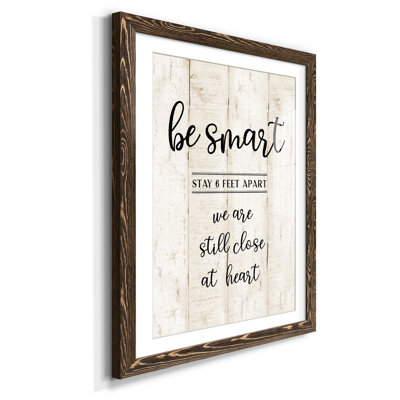 " Be Smart "