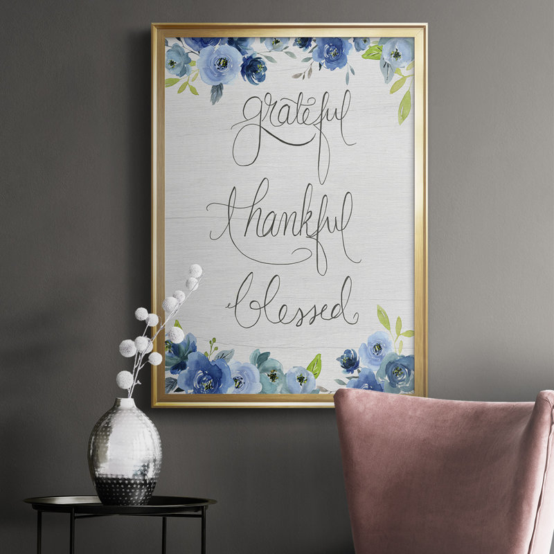 «Grateful, Thankful, Blessed», reproduction encadrée de qualité supérieure - prête à être accrochée, Or