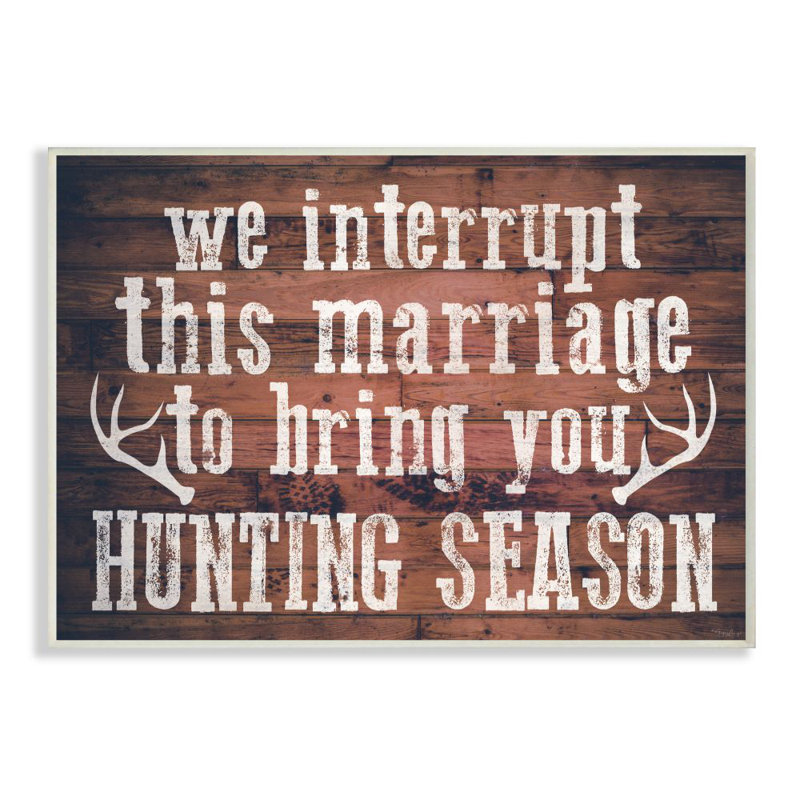«Interrupt This Mariage Expression Deer Antler Rustic Humor» par Gigi Louise, reproduction d'art texturée, H 10 po x l 15 po