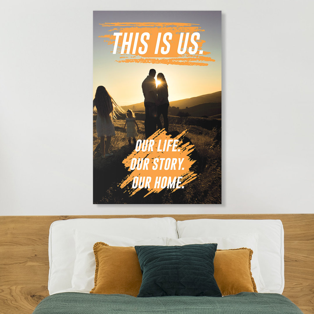 This is us – Premium Leinwanddruck – Kollektion Quote Designs