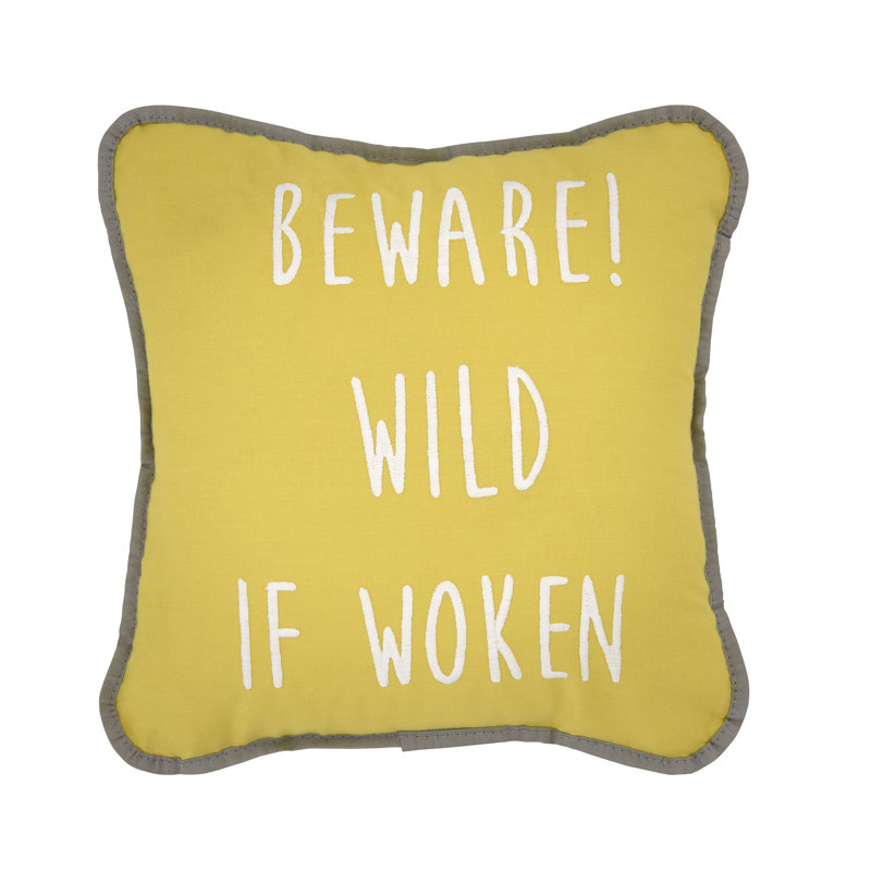 Beware Wild If Woken Square Throw Cushion
