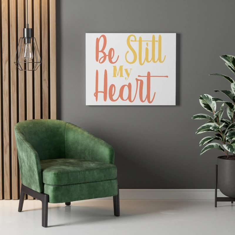 Be Still - Wrapped Canvas Print, 30cm H x 41cm W