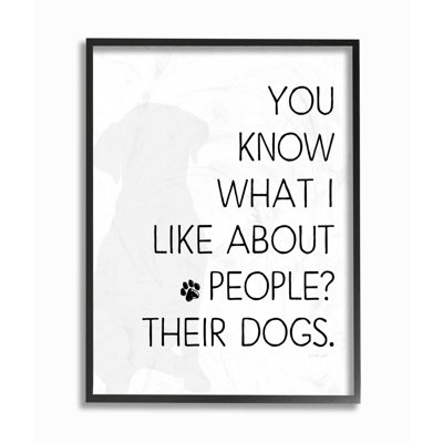 I Like People For Their Dogs - Print on Canvas