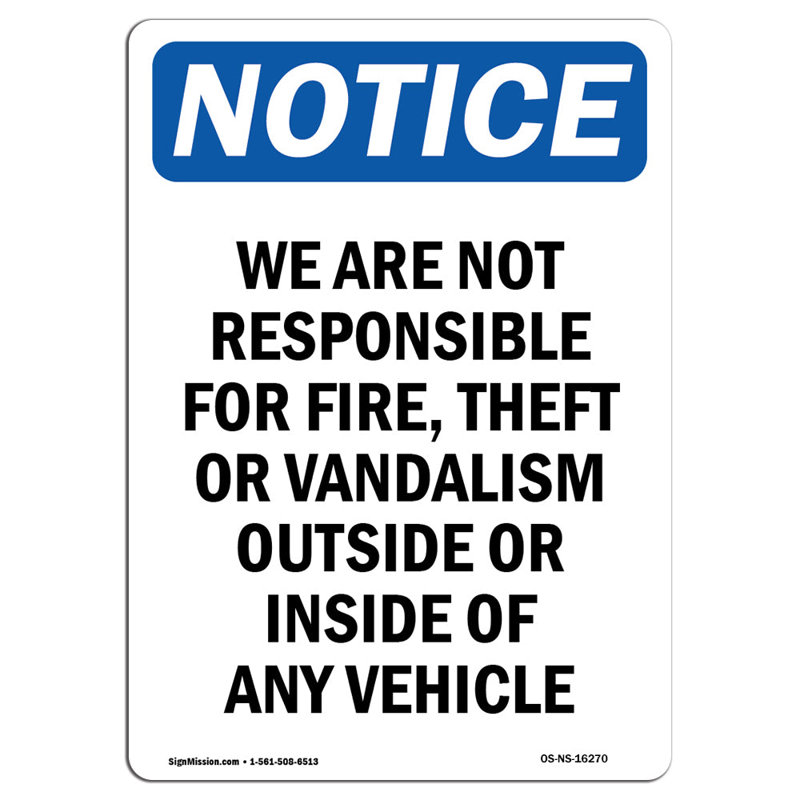 Not Responsible for Fire Sign