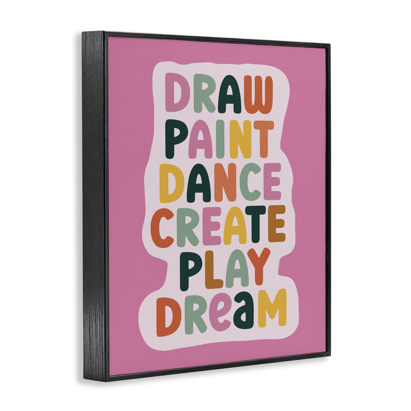 Dessiner, peindre, danser, créer, estampe numérique, conception de Julia Frost, Giclée encadrée noir minuit