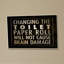 Ehme «Changer le papier hygiénique», art textuel