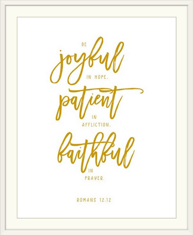 «Romans 12: 12 - Scripture Art», art textuel, H 23 po x l 20 po x P 1 po, Cadre blanc