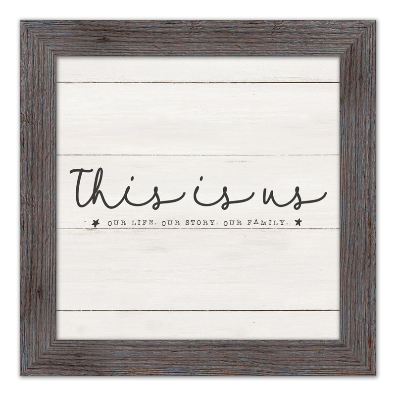 This Is Us, reproduction encadrée, H 16 po x l 16 po x P 0,75 po