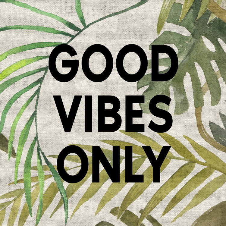 Good vibes only-impression d’art textuel sur toile, H 40 po x l 40 po x P 1,5 po