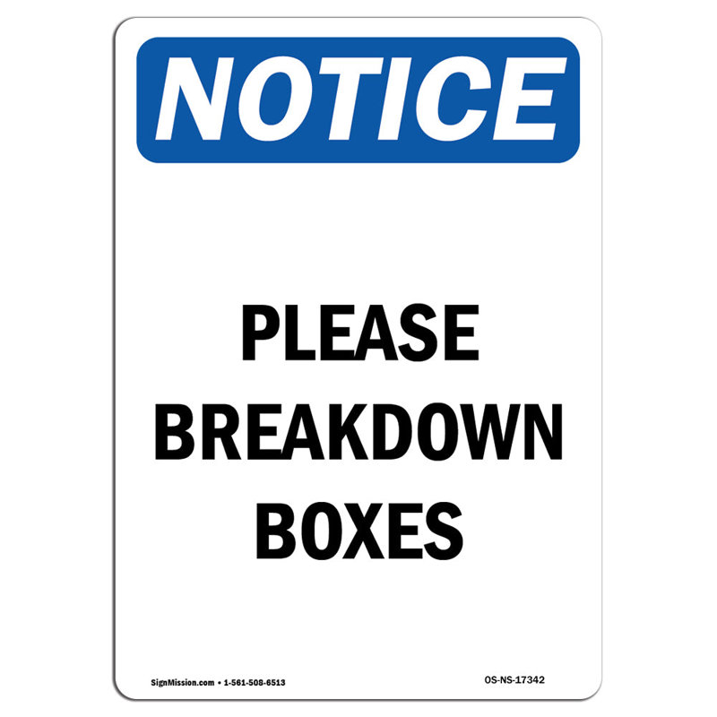 Please Breakdown Boxes Sign