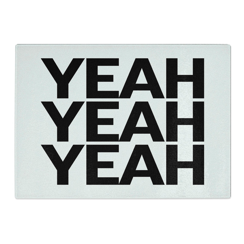 Yeah Yeah Yeah Chopping Board, 28.5cm W x 39cm L