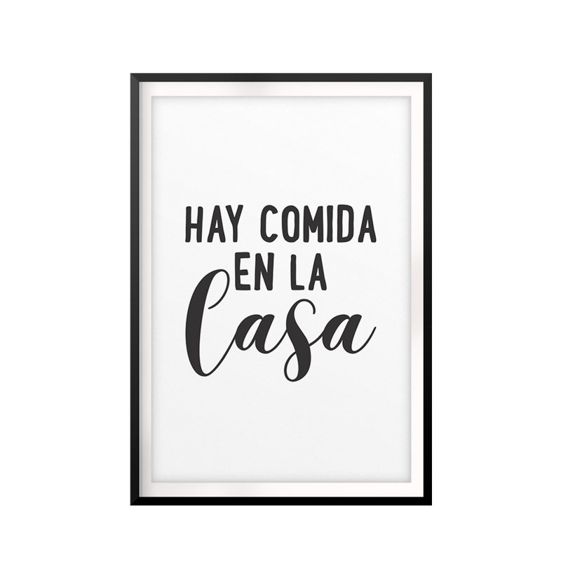 «Hay Comida En La Casa», impression d'art textuel sur papier sans cadre, H 7 po x l 5 po x P 0,01 po