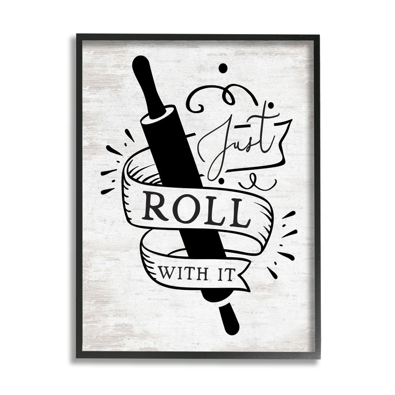«Roll With It Kitchen on Wood» par impression à lettres et doublée, Giclée encadrée noir minuit, H 14 po x l 11 po x P 1,5 po