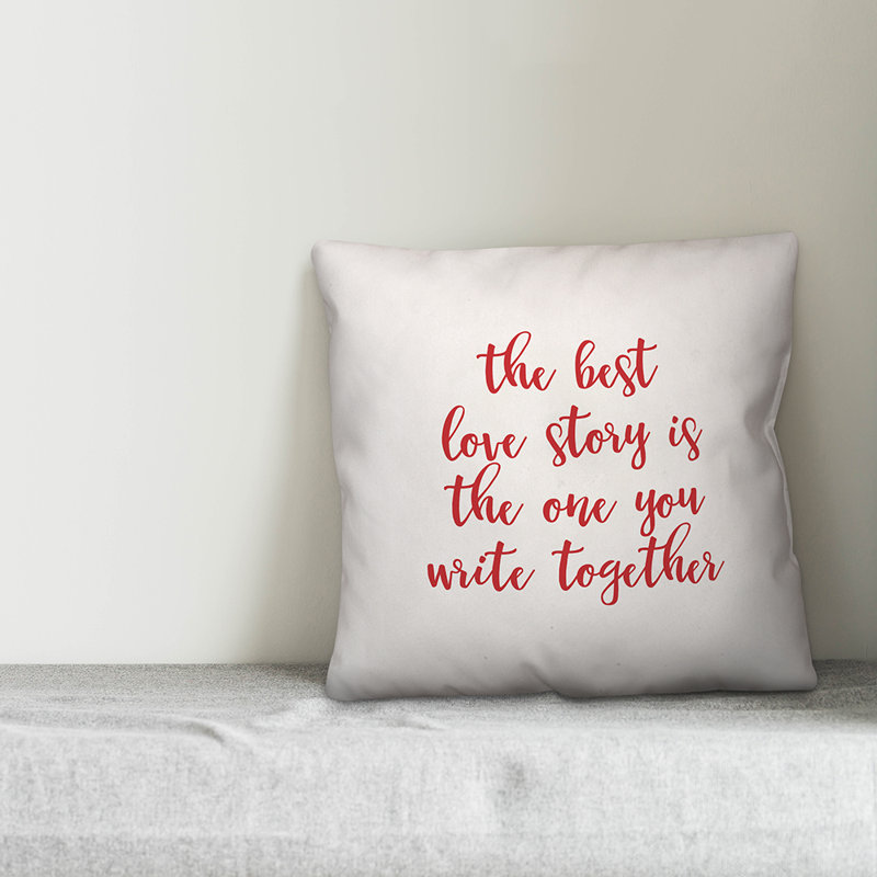  La meilleure histoire d'amour est celle que vous écrivez ensemble, Blanc / rouge, Housse de coussin