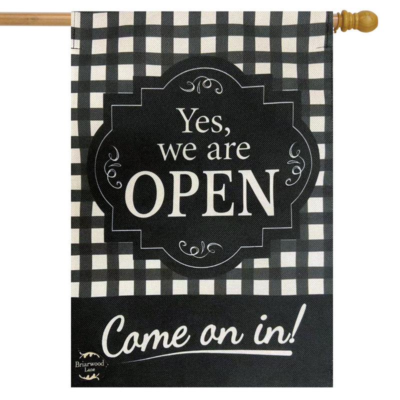 Drapeau We We Open Everyday Burlap House