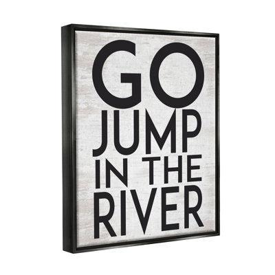 «Jump in the River»