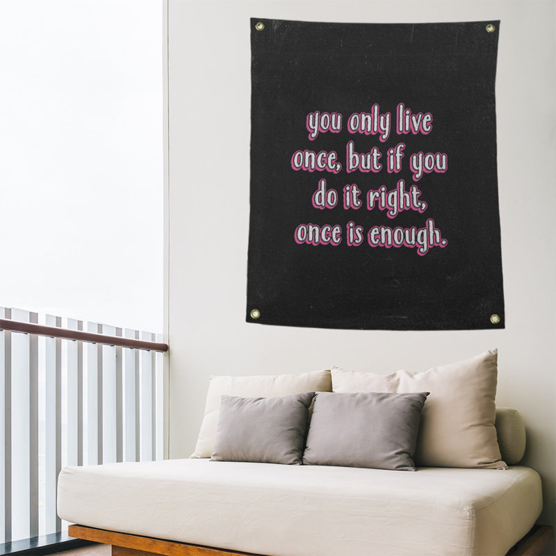 Polyester vous ne vivre qu’une fois tableau noir tapisserie, H 59 pi x l 50 po, Rose