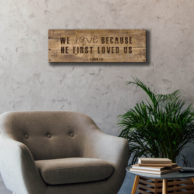'John 4.19' by Erin Clark Canvas Wall Art, 12" H x 36" W x 0.75" D