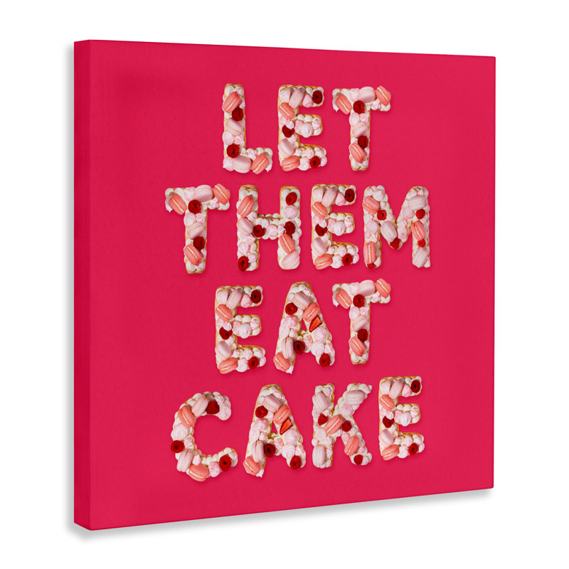 «Let Them Eat Cake Canvas», conception par Lish Creative, H 17 po x l 17 po