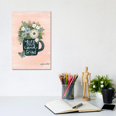 Rise and Grind 1 Piece Wall Art on Canvas