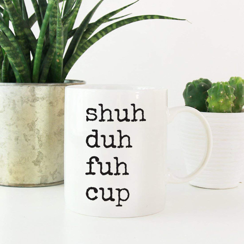 Tasse à café Ameswood Shuh Duh Fuh