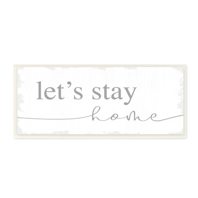 «Let's Stay Home», gris doux vieilli