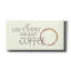 «Coffee Sayings I» par Chris Paschke, estampe numérique sur toile-46696910