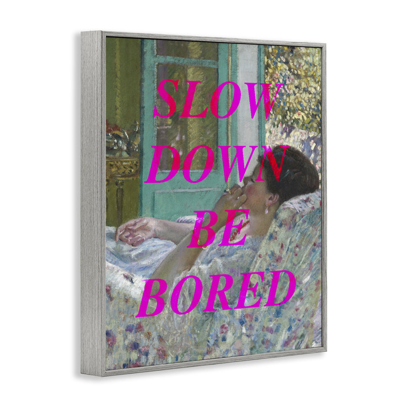 Estampe numérique Slow Down Be Bored, conçue par Lil 'Rue, Estampe numérique Farmhouse, H 30 po x l 24 po