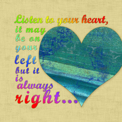 «Heart Is Always Right» - peinture sur toile tendue