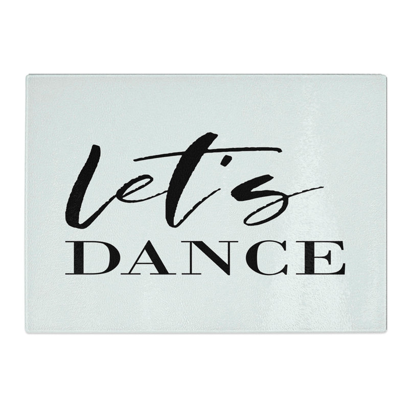Let's Dance Typography Chopping Board, 20cm W x 28.5cm L
