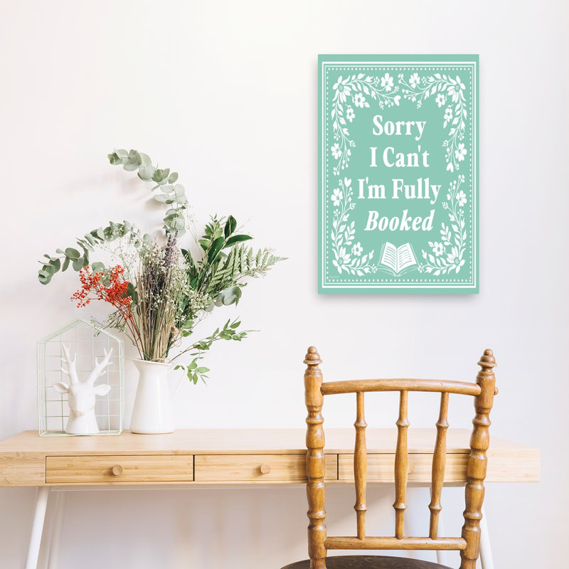I'M Fully Booked Whimsical Abstract Contemporary Flower Landscape Wall Art Print by Lettered & Lined - Wrapped Canvas Print