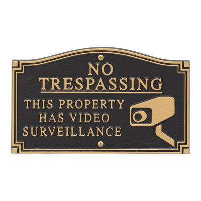 No Trespassing This Property Has Video Surveillance Garden Sign