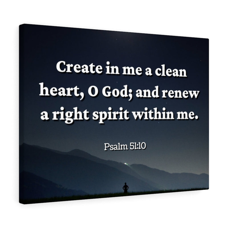 Right Spirit Psalms 51:10 - Wrapped Canvas Print, 46cm H x 61cm W